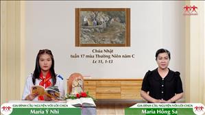 Bền Chí Trong Nguyện Cầu - Chúa nhật XVII Thường niên năm C (Lc 11, 1-13)