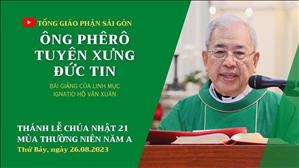 Ông Phêrô tuyên xưng đức tin - Lm Ignatio Hồ Văn Xuân | CN 21 TN năm A
