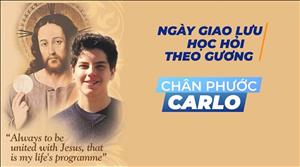 Ban Mục vụ Giới trẻ: Hòa mạng cùng Carlo 10-10-2020