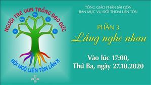 TGP Sài Gòn trực tuyến: Hội ngộ Liên tôn - Phần 3: Lắng nghe nhau lúc 17:00 ngày 27-10-2020 tại Trung tâm Mục vụ TGP. Sài Gòn