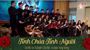 Tình Chúa Tình Người - Lời Việt: Lm Từ Duyên | Gia Hân - Ca đoàn Trùng Dương