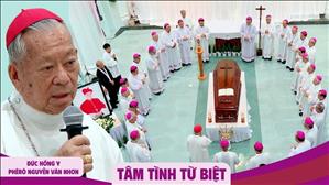 Tâm tình từ biệt - Đức Hồng y Phêrô Nguyễn Văn Nhơn | Ngày 27.03.2026