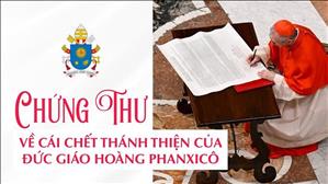 Rogito - "Chứng thư" về cái chết thánh thiện của Đức Giáo Hoàng Phanxicô