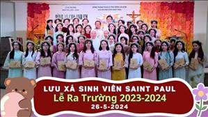 Sinh viên Lưu xá Saint Paul lễ Ra Trường 5-2024 | Thánh lễ Tạ ơn