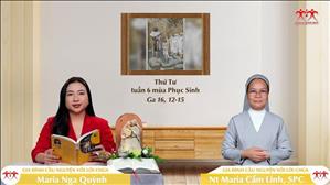Sự Thật Toàn Vẹn - Thứ Tư tuần VI Phục sinh (Ga 16, 12-15)
