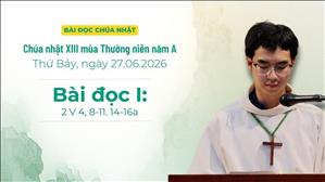 Bài đọc I: 2 V 4, 8-11. 14-16a | Chúa nhật XIII Thường niên năm A