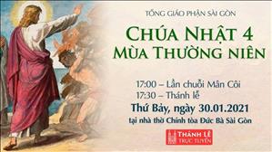 TGP Sài Gòn - Thánh lễ trực tuyến ngày 30-1-2021: Chúa nhật 4 mùa Thường niên lúc 17:30 tại nhà thờ Chính tòa Đức Bà Sài Gòn