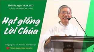 TGPSG Bài giảng: Thứ Sáu tuần 3 mùa Thường niên ngày 28-1-2022 tại Nhà nguyện Trung tâm Mục vụ TGP Sài Gòn
