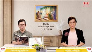 Gia đình cầu nguyện với Lời Chúa ngày 31-5-2022: Thứ Ba tuần 7 Phục sinh (Lc 1, 39-56)