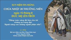 TGP Sài Gòn - Suy niệm Tin mừng: Đức Mẹ lên trời (Lc 1, 39-56)