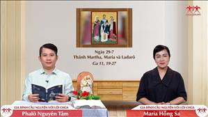 Tin Vào Đức Giêsu - Thánh Martha, Maria và Ladarô (Ga 11, 19-27)