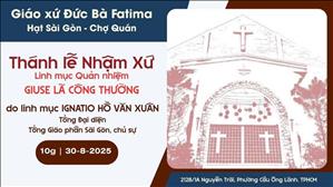 Thánh lễ Tạ ơn nhậm xứ Đức Bà Fatima của Lm Quản nhiệm Giuse Lã Công Thường | 10:00 ngày 30-8-2025