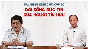 Đời sống đức tin của người tín hữu | Mầu nhiệm Thiên Chúa cứu độ