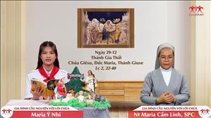 Về Với Gia Đình - Thánh Gia Thất: Chúa Giêsu, Đức Maria, Thánh Giuse (Lc 2, 22-40)