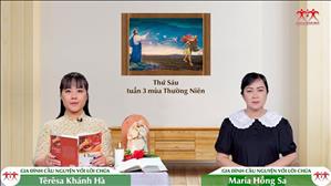 Sức mạnh Nước Trời - Thứ Sáu tuần III TN | Gia đình cầu nguyện với Lời Chúa