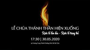 Thánh lễ Rước lễ lần đầu và Rước lễ trọng thể lúc 17g30 ngày 30.05.2020 tại nhà thờ Đức Bà Sài Gòn