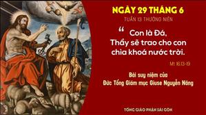 Suy niệm Lời Chúa ngày 29/06: thánh Phêrô và thánh Phaolô Tông đồ - Đức TGM Giuse Nguyễn Năng