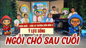 Ngồi chỗ sau cuối - Gx. Hạnh Thông Tây | Ý LỰC SỐNG - Chúa nhật 22 Thường niên năm C