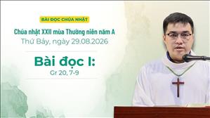 Bài đọc I: Gr 20, 7-9 | Chúa nhật XXII Thường niên năm A