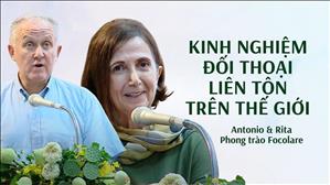 Kinh nghiệm đối thoại liên tôn trên thế giới - anh Antonio & chị Rita | Phong trào Focolare