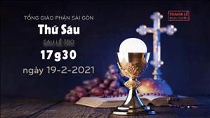 TGP Sài Gòn - Thánh lễ trực tuyến 19-2-2021: Thứ Sáu sau Lễ Tro lúc 17:30