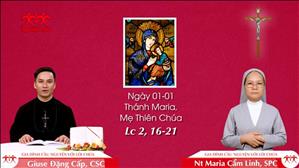 GHI NHỚ VÀ SUY NIỆM TRONG LÒNG - Ngày 01/01: Đức Maria, Mẹ Thiên Chúa (Lc 2, 16-21)