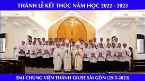 Thánh lễ kết thúc năm học 2022-2023 | Đại Chủng viện Thánh Giuse Sài Gòn | 10:00 thứ Hai ngày 29-5-2023
