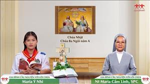 Mầu nhiệm tình yêu - Chúa nhật Lễ Chúa Ba Ngôi năm A | Gia Đình Cầu Nguyện Với Lời Chúa