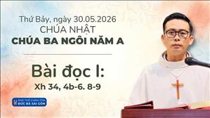 Bài đọc I: Xh 34, 4b-6. 8-9 | Chúa nhật Lễ Chúa Ba Ngôi năm A