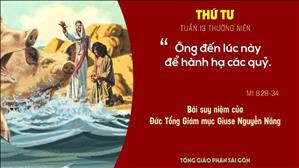 Suy niệm Lời Chúa: Thứ Tư tuần 13 Thường niên (Mt 8,28-34) - Đức TGM Giuse Nguyễn Năng