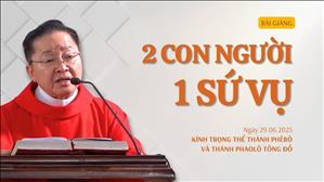 2 con người 1 sứ vụ - Lm Giuse Hoàng Văn Quảng, SJ | Thánh Phêrô và thánh Phaolô, Tông đồ