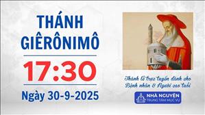Thứ Ba tuần 26 thường niên | 17:30 Ngày 30-9-2025 | TTMV TGPSG