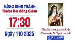 Thánh Têrêsa Hài Đồng Giêsu | 17:30 Ngày 1-10-2025 | TTMV TGPSG