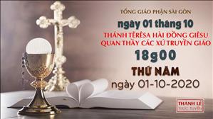TGP Sài Gòn - Thánh lễ trực tuyến ngày 01-10-2020: Thánh Têrêsa Hài đồng Giêsu lúc 18:00