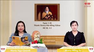 Mặc lấy tâm hồn trẻ thơ - Thánh Têrêsa Hài đồng Giêsu (Mt 18, 1-5)