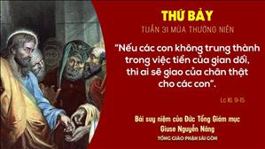 TGP Sài Gòn: Suy niệm Tin mừng ngày 07-11-2020: thứ Bảy tuần 31 mùa Thường niên - ĐTGM Giuse Nguyễn Năng