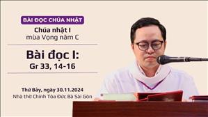 Bài đọc I: Gr 33, 14-16 - CN I MV năm C