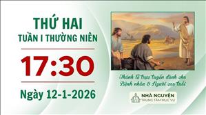 Thứ Hai tuần I Thường niên | 17:30 ngày 12-1-2026 | Trung tâm Mục vụ TGP Sài Gòn