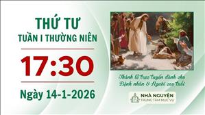 Thứ Tư tuần I Thường niên | 17:30 ngày 14-1-2026 | Trung tâm Mục vụ TGP Sài Gòn
