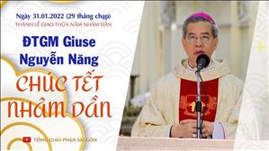 Đức Tổng Giám mục Giuse Nguyễn Năng chúc Tết Nhâm Dần 2022