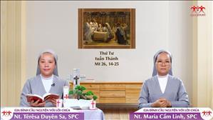 Trung thành - Thứ Tư tuần thánh | Gia Đình Cầu Nguyện Với Lời Chúa