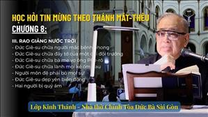 Bài 8: Đức Giê-su chữa người mắc bệnh phong | Học hỏi Tin Mừng Thánh Mát-thêu