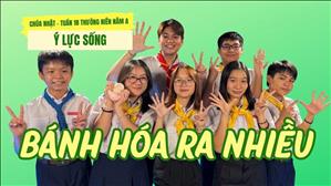 Bánh hóa ra nhiều - Gx. Lạng Sơn | Ý LỰC SỐNG CN XVIII Thường niên năm A 2026