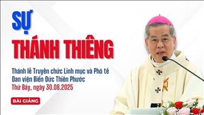 Sự thánh thiêng - ĐTGM Giuse Nguyễn Năng