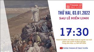 TGPSG Thánh Lễ trực tuyến 3-1-2022: Thứ Hai sau lễ Hiển Linh lúc 17:30 tại Trung tâm Mục vụ TPG Sài Gòn